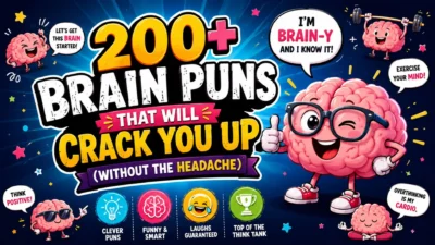 200+ Brain Puns That Will Crack You Up (Without the Headache)