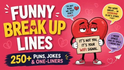 Funny Breakup Lines: 250+ Puns, Jokes, and One-Liners