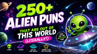 Cartoon alien in a UFO with colorful space background promoting 250+ alien puns that are out of this world.